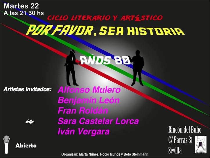 Por favor, sea historia. Años 80.