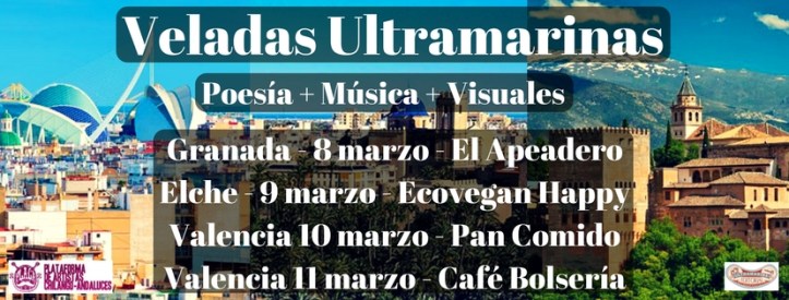 Veladas Ultramarinas - Gira 2017 - Marzo