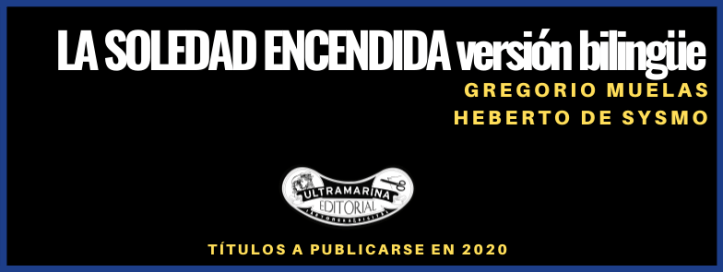 2020 - Cabecera - La soledad encendida versión bilingüe