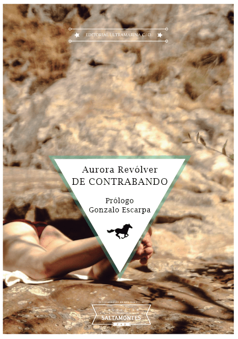 Saltamontes - 02 De contrabando - Aurora Revólver