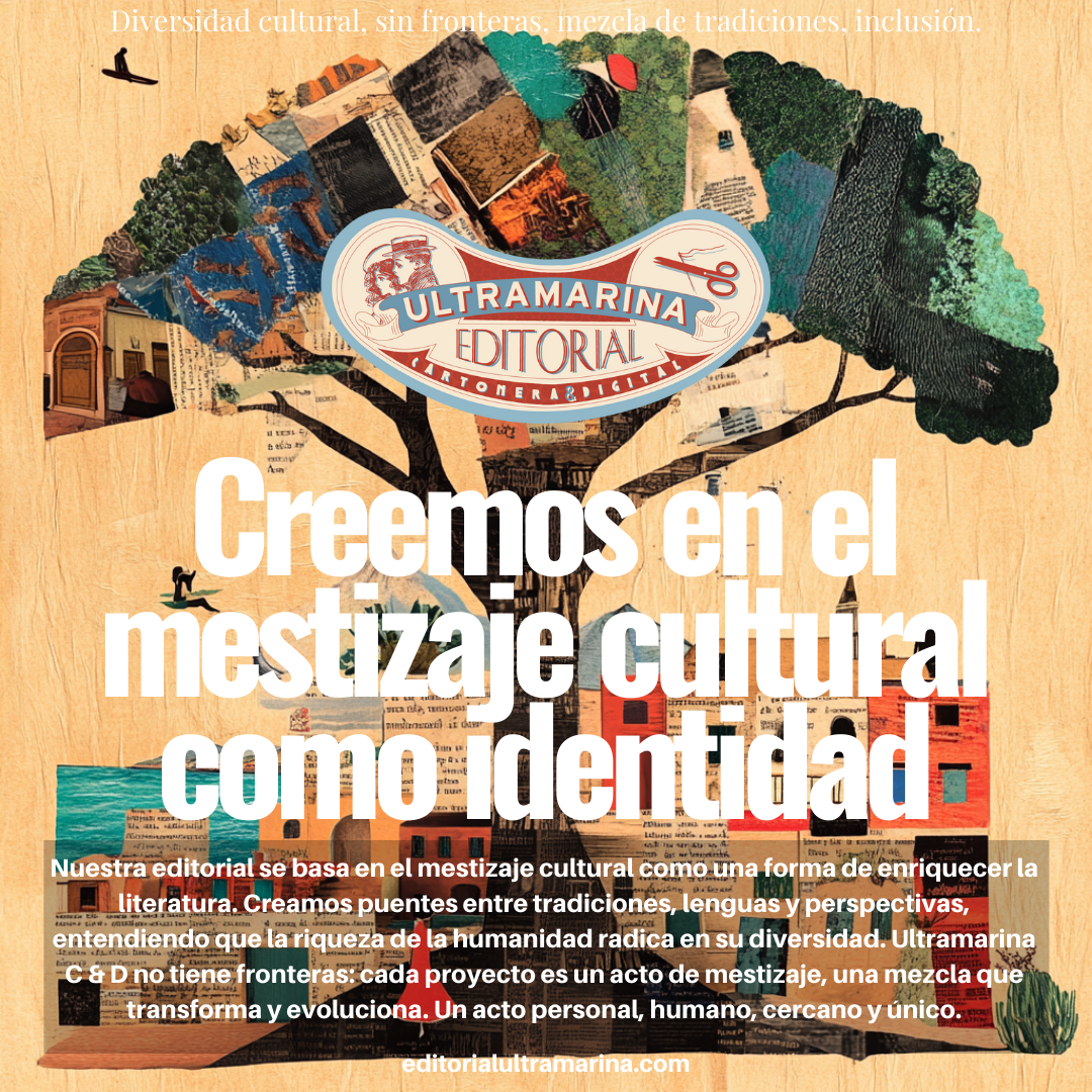 Ultramarina - Po3 Creemos en el mestizaje cultural como identidad